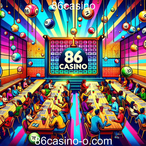 Descubra o Mundo do Bingo no 86casino