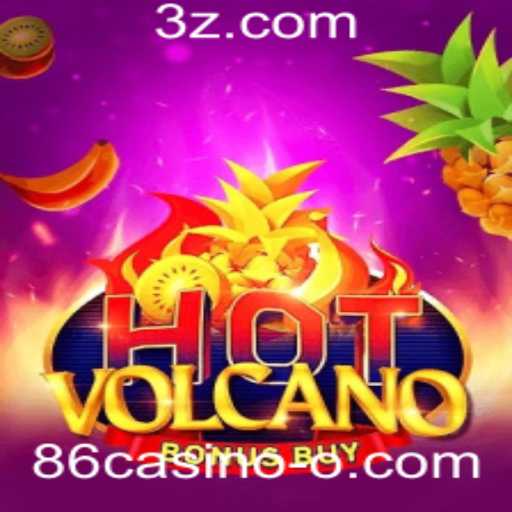 Descubra o Emocionante Mundo de HotVolcanoBonusBuy na 86casino